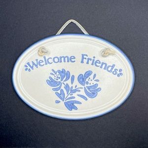 Pfaltzgraff Yorktowne Welcome Friends Ceramic Sign
